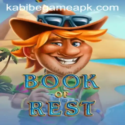 Exploring the World of BookofRest: A Deep Dive into the Kabibe Game Phenomenon
